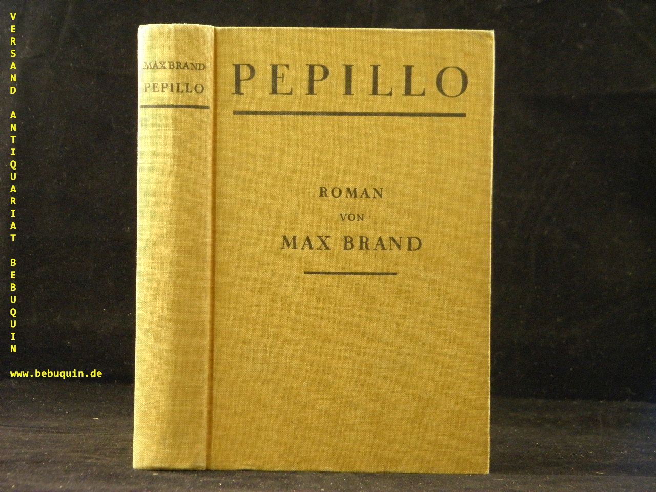 BRAND, Max: - Pepillo. D.v. Hellmuth Wetzel.