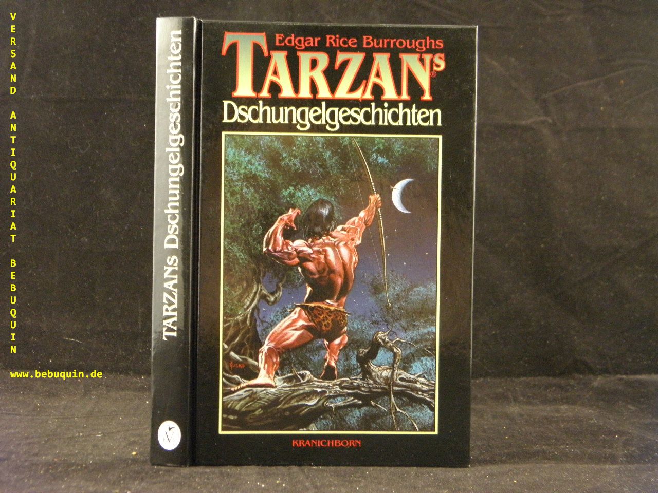 BURROUGHS, Edgar Rice: - Tarzans Dschungelgeschichten.  D.v. Ruprecht Willnow.