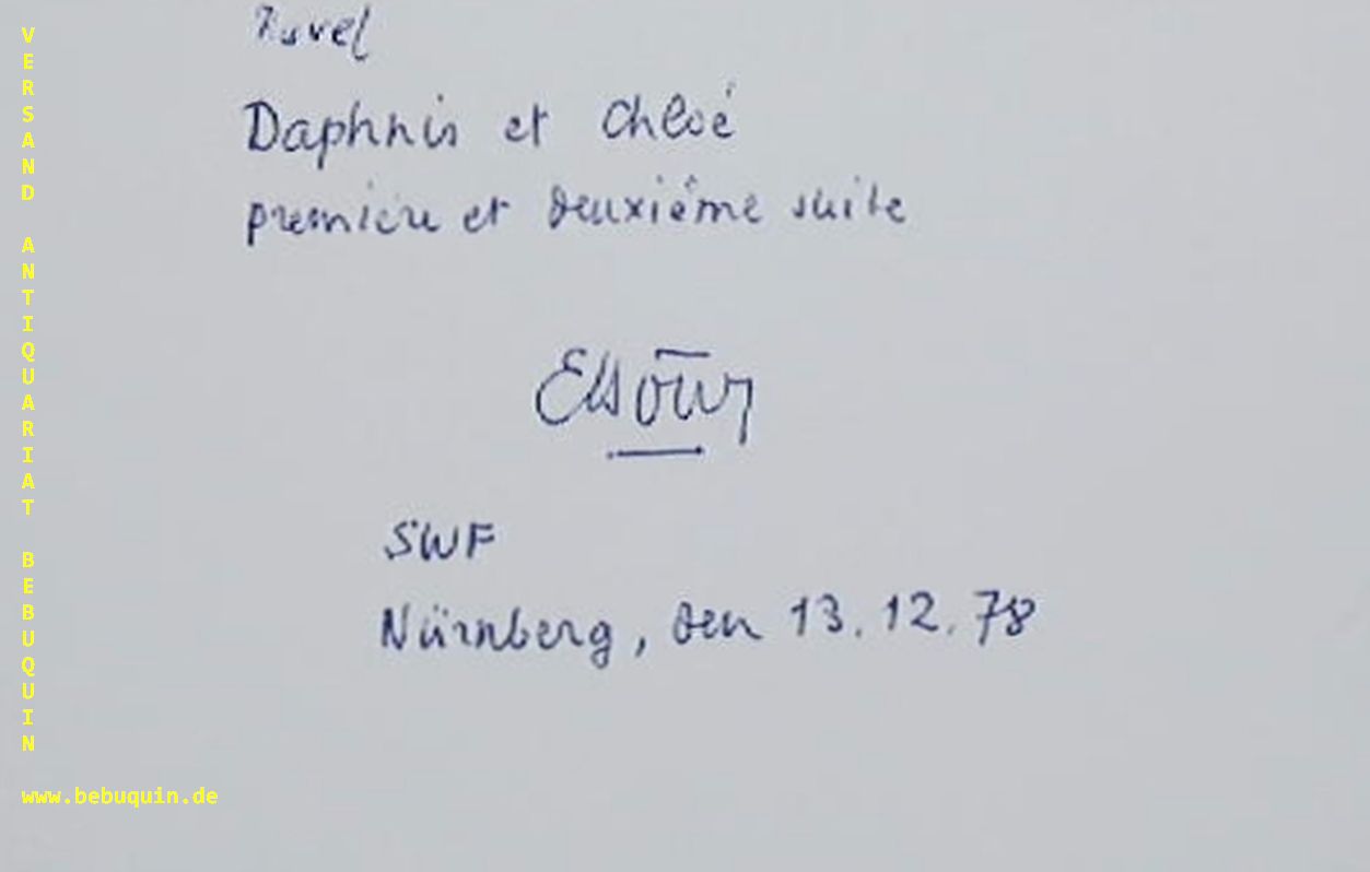 BOUR, Ernest (Dirigent): - eigenhndig signierte und datierte Autogrammkarte: Daphnis et Chloe. premiere et Duxieme suite. SWF.