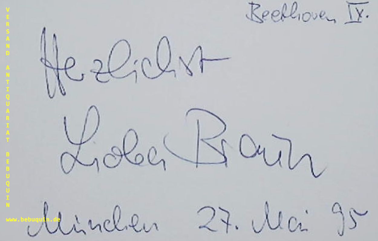 BRAUN, Lioba (Opernsngerin): - eigenhndig signierte und datierte Autogrammkarte.
