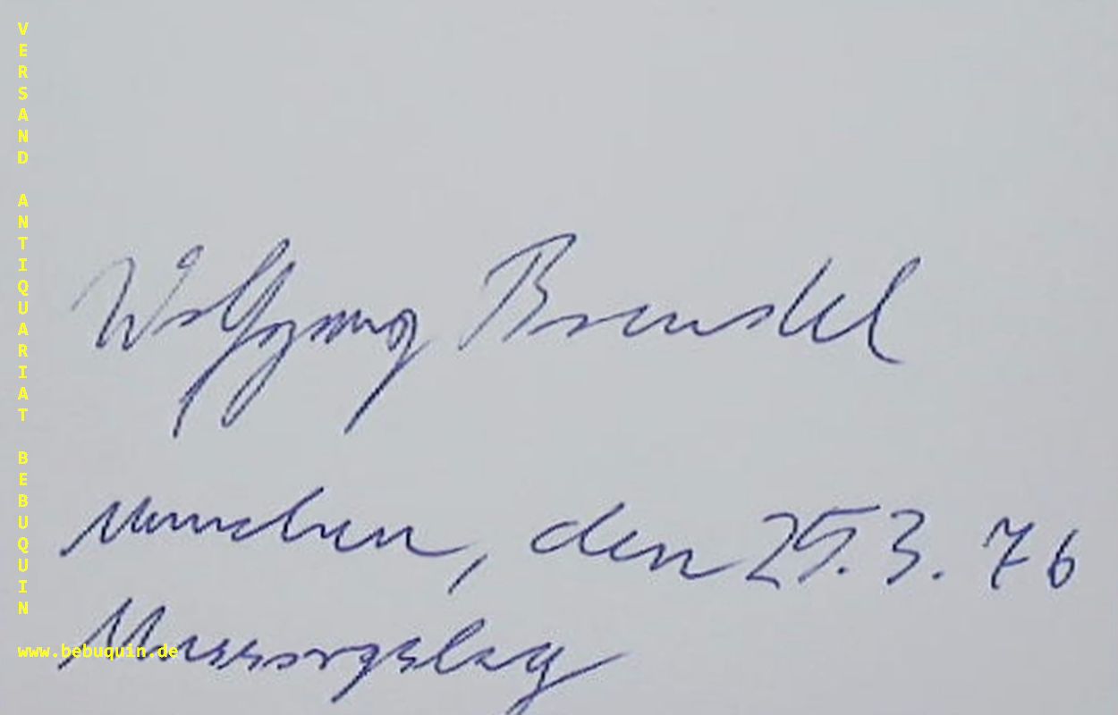 BRENDEL, Wolfgang (Bariton): - eigenhndig signierte und datierte Autogrammkart.