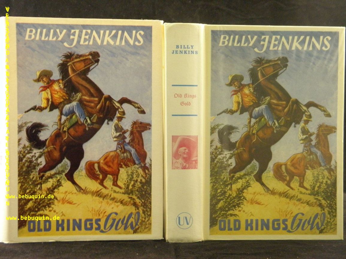 BILLY JENKINS.-  SELTER, Heinz H.: - Old Kings Gold.