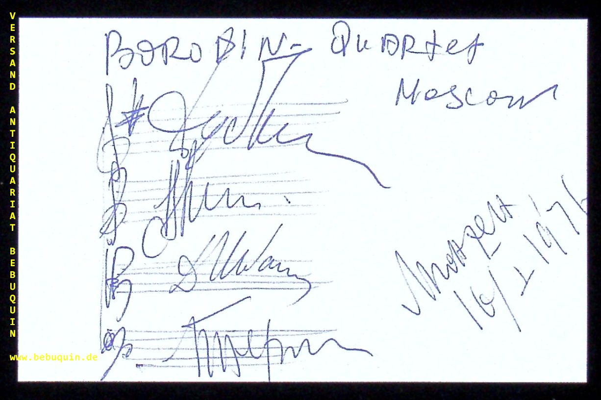 BORODIN QUARTETT.-  KOPELMAN, Mikhail + ABRAMENKOW, Andrej + SCHEBALIN, Dmitri + BERLINSKY, Valentin: - eigenhndig von allen Knstlern signierte und datierte Autogrammkarte.