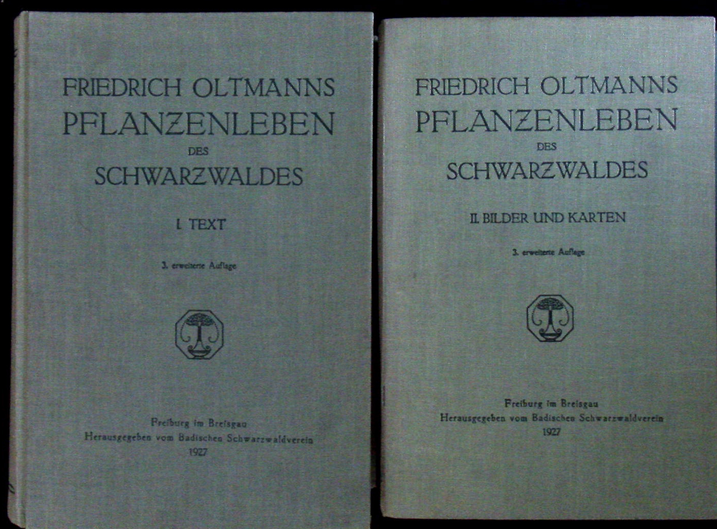 BOTANIK.-  OLTMANNS, Friedrich: - Das Pflanzenleben des Schwarzwaldes. !. Textband + II. Bilder und Karten.